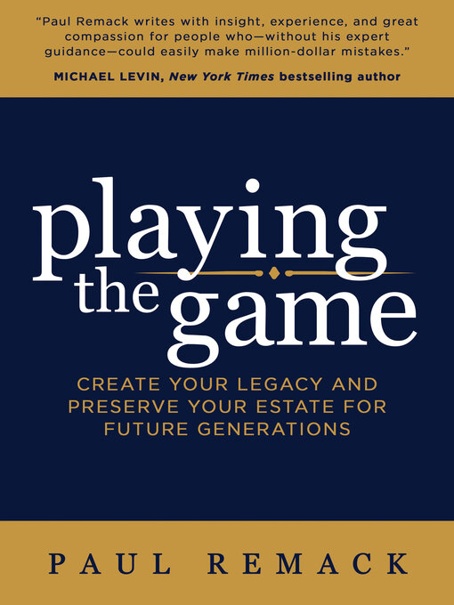 Title details for Playing the Game by Paul Remack - Available